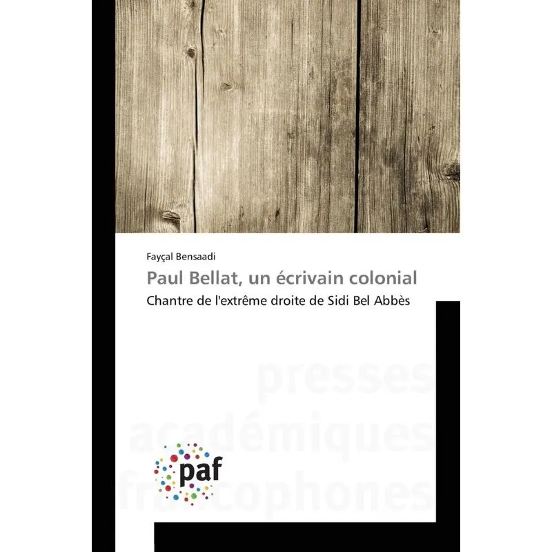 Paul Bellat, un écrivain colonial