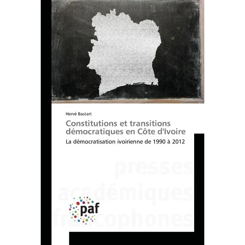 Livro Constitutions et transitions démocratiques en Côte dIvoire