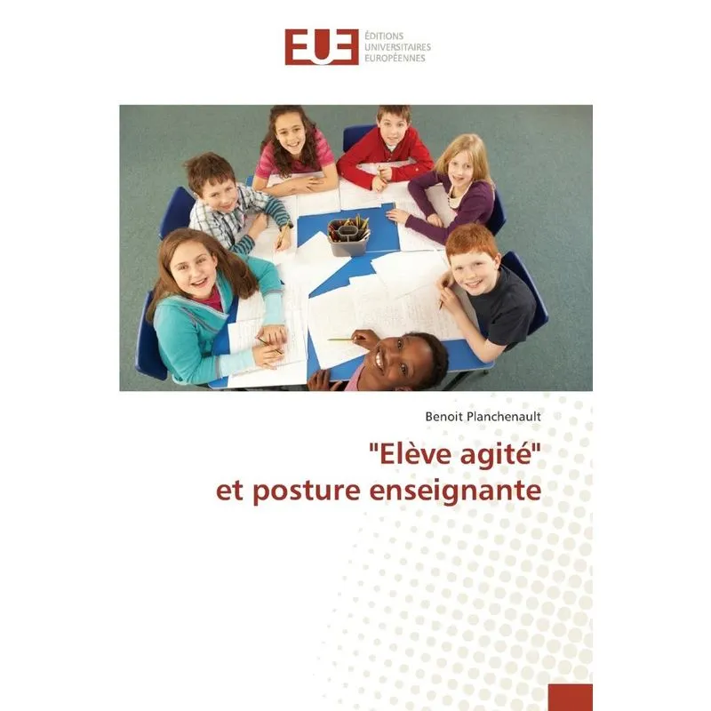 elève agité et posture enseignante