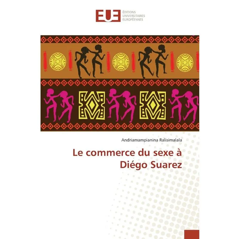 Le commerce du sexe à diégo suarez