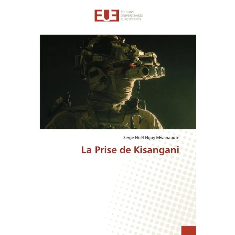 La Prise de Kisangani