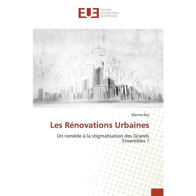 Les Rénovations Urbaines