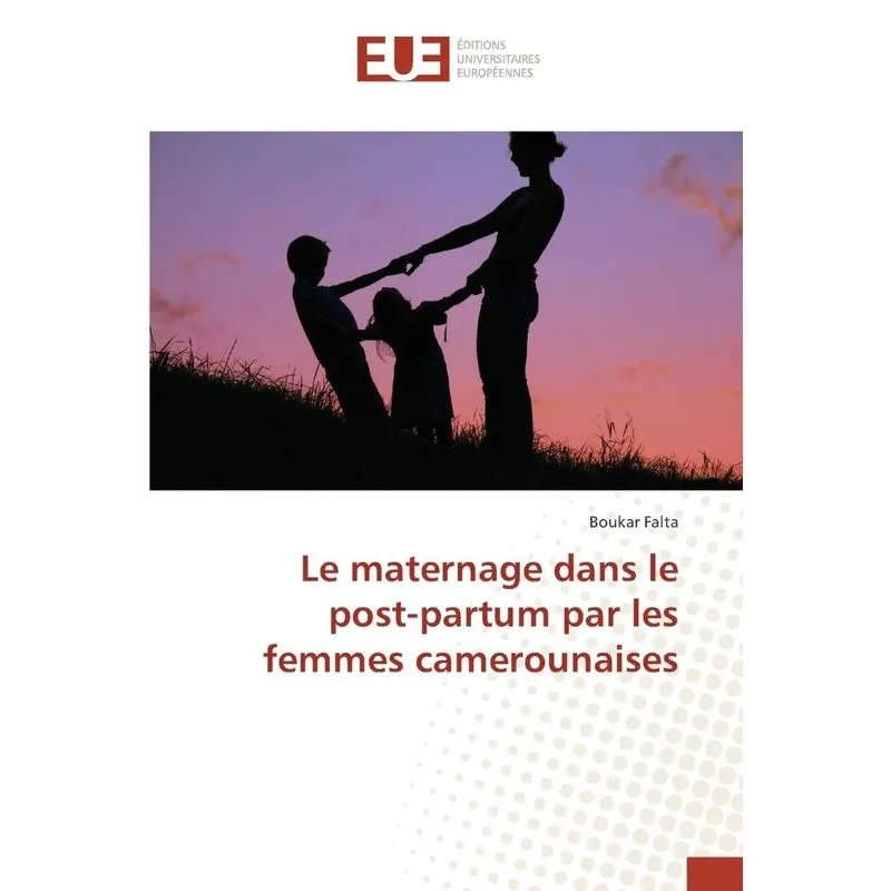 Le maternage dans le post-partum par les femmes camerounais