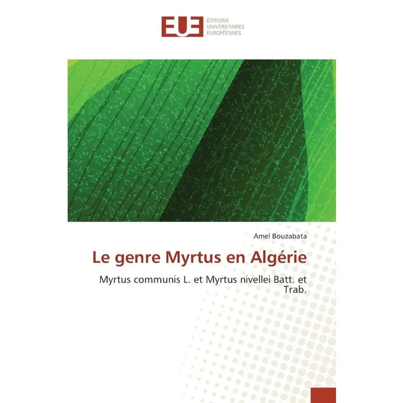 Le genre myrtus en algérie