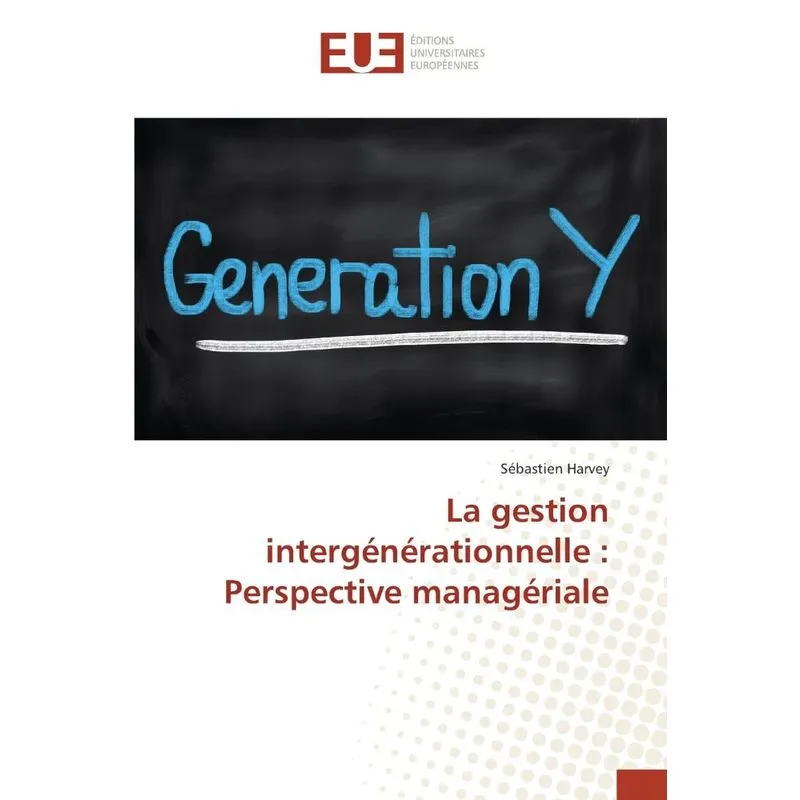 La gestion intergénérationnelle