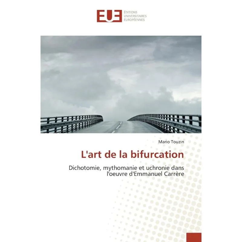 Lart de la bifurcation