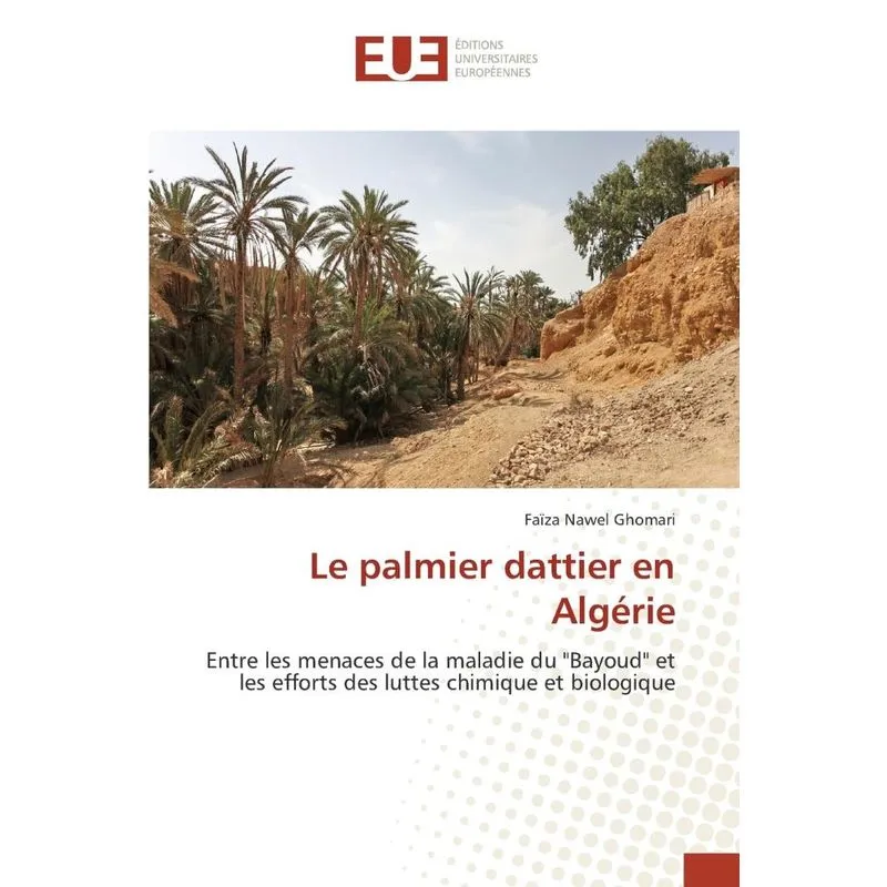 Le palmier dattier en Algérie