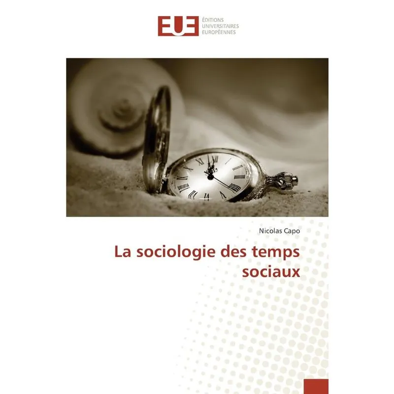 La sociologie des temps sociaux