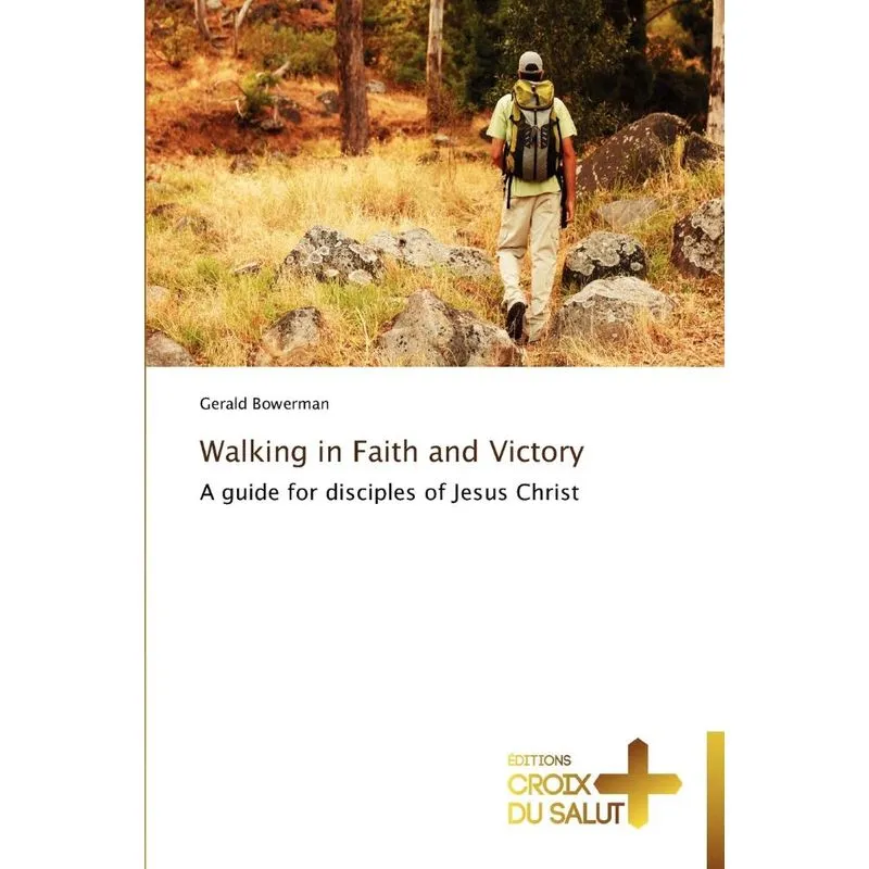 Walking in faith and victory