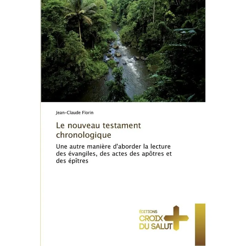 Le nouveau testament chronologique