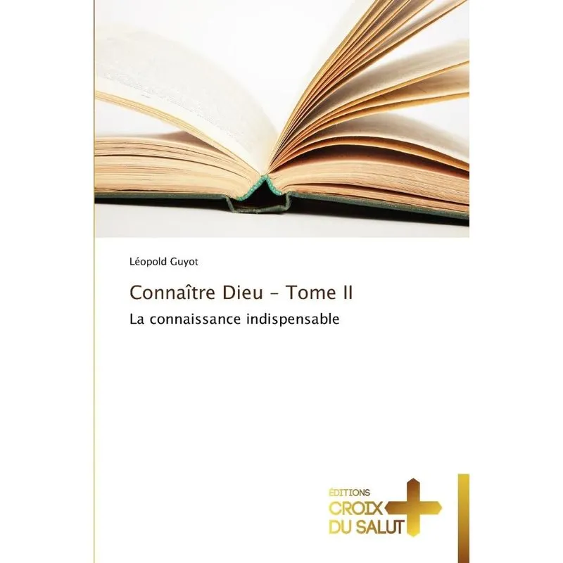 Connaître dieu - tome ii
