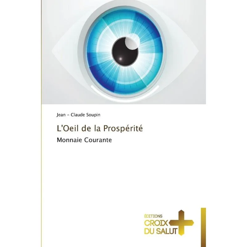 Loeil de la prospérité