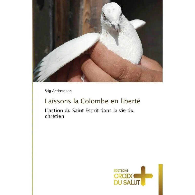 Laissons la colombe en liberté
