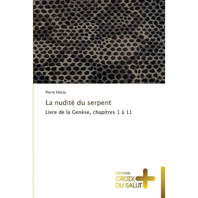 La nudité du serpent