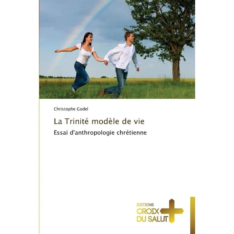 La trinité modèle de vie