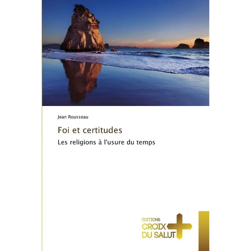 Foi et certitudes