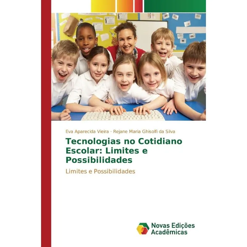 Tecnologias no Cotidiano Escolar