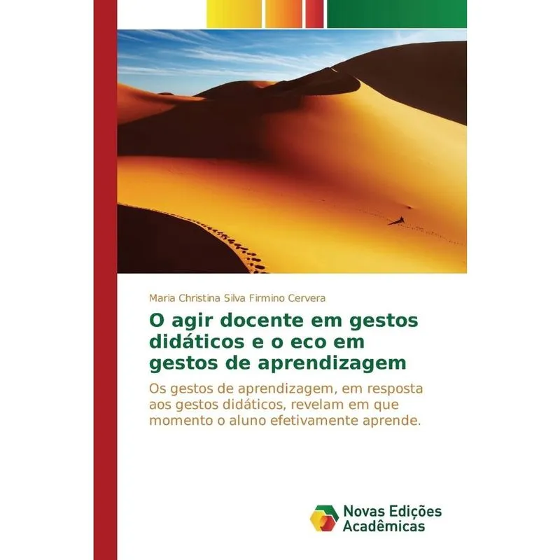 O agir docente em gestos didáticos e o eco em gestos de apr