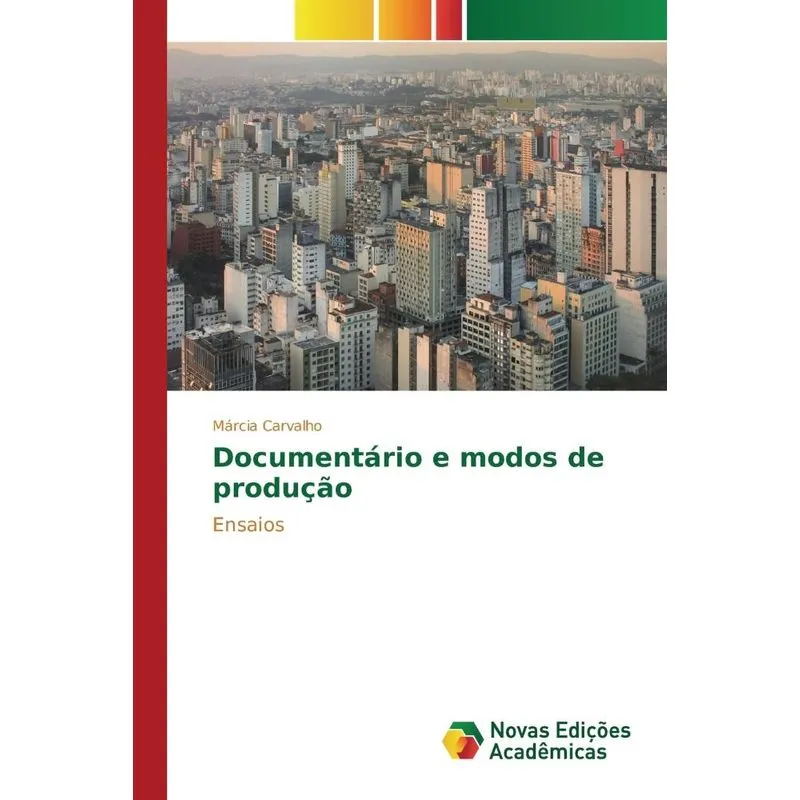 Documentário e modos de produção