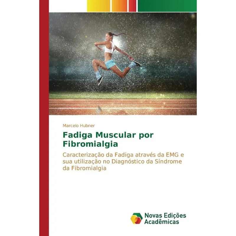 Fadiga Muscular por Fibromialgia