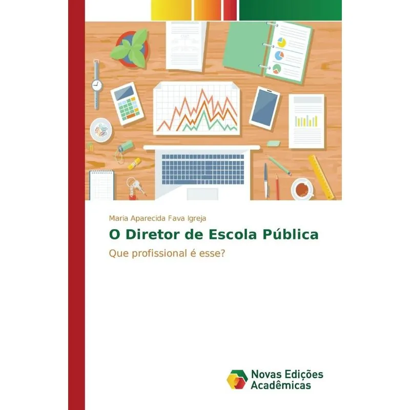 O Diretor de Escola Pública