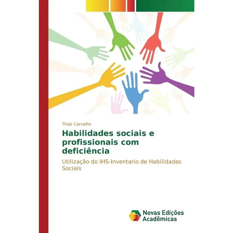 Habilidades sociais e profissionais com deficiência