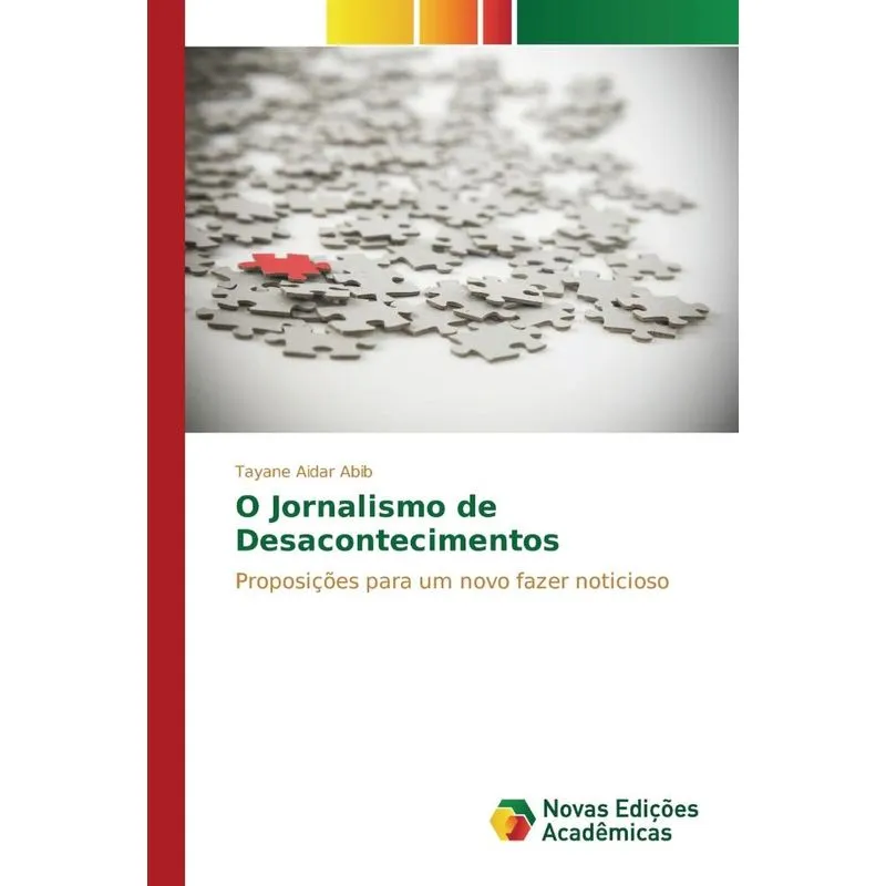 O Jornalismo de Desacontecimentos