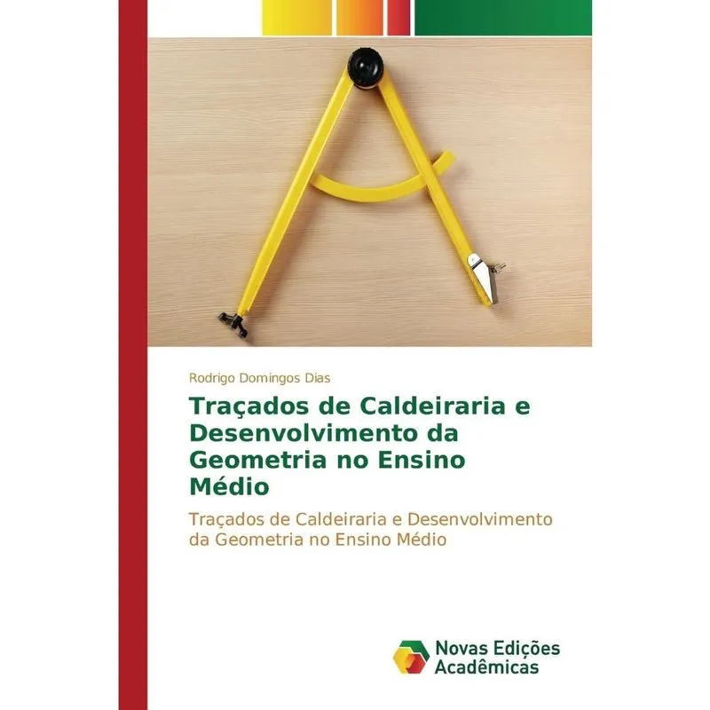 Traçados de Caldeiraria e Desenvolvimento da Geometria no E