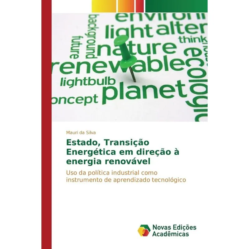 Estado, Transição Energética em direção à energia renovável