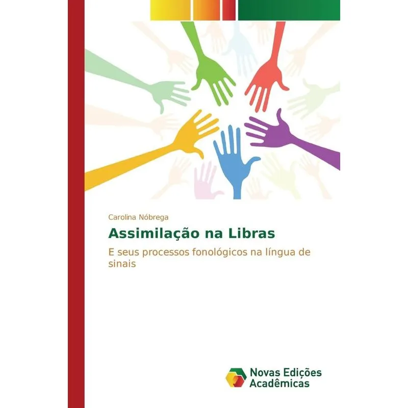 Assimilação Na Libras
