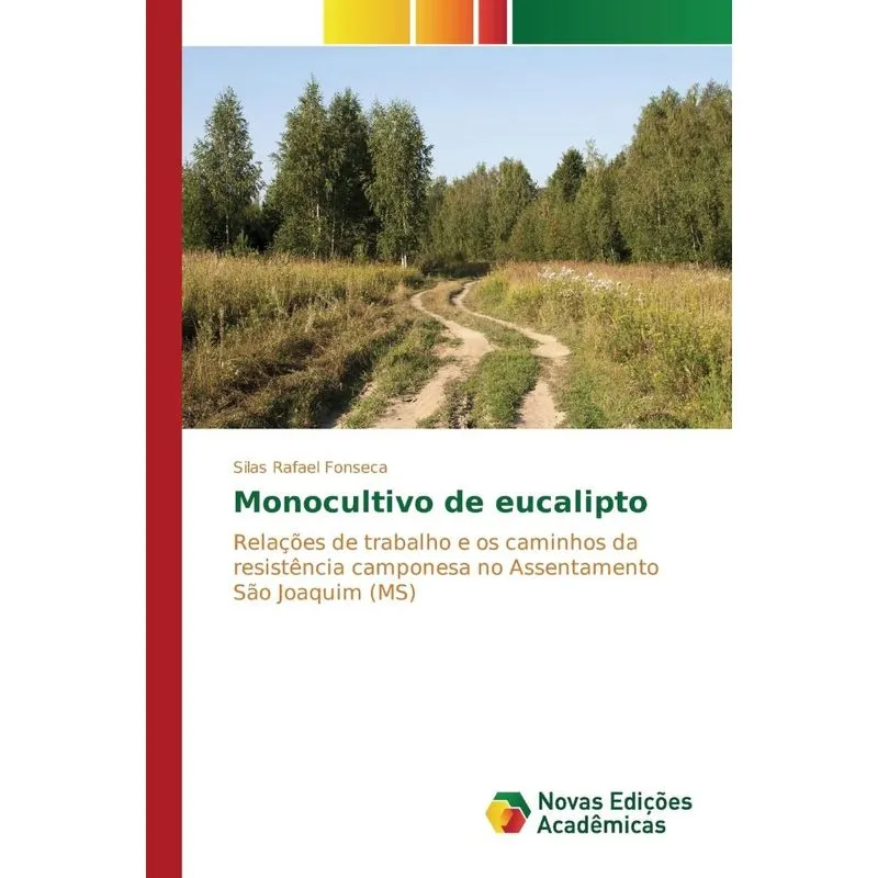 Monocultivo de eucalipto
