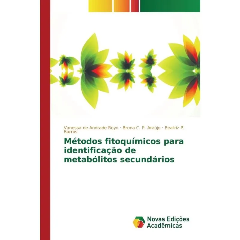 Métodos fitoquímicos para identificação de metabólitos secu