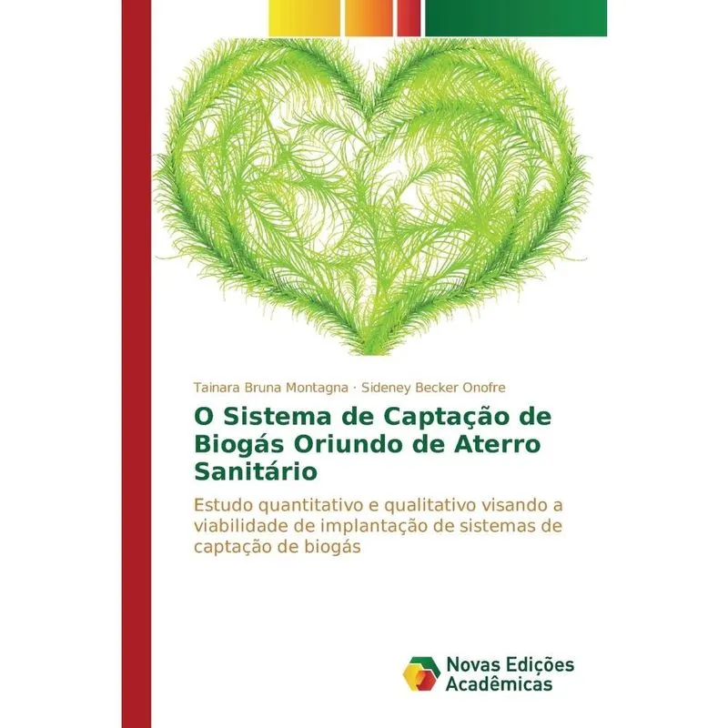 O Sistema de Captação de Biogás Oriundo de Aterro Sanitário