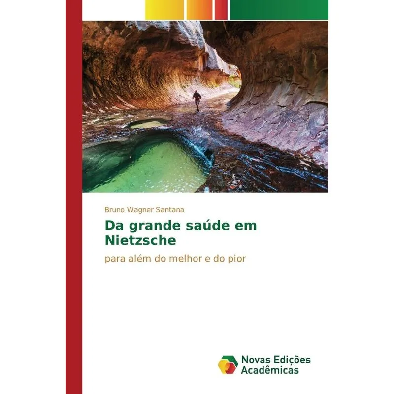 Da grande saúde em Nietzsche