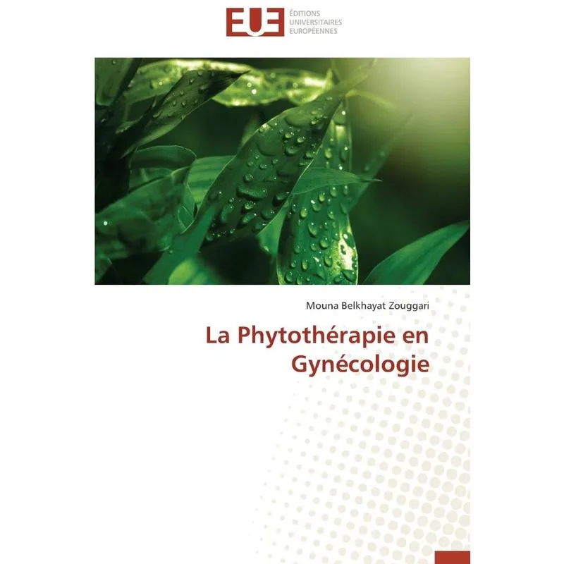 La phytothérapie en gynécologie