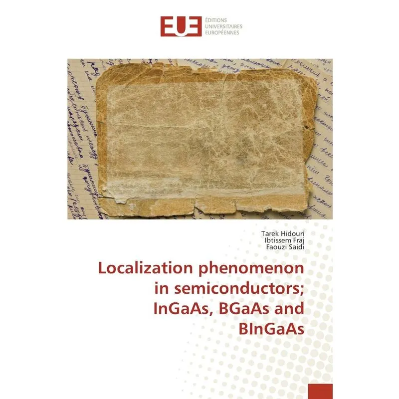 Localization phenomenon in semiconductors, InGaAs, BGaAs an