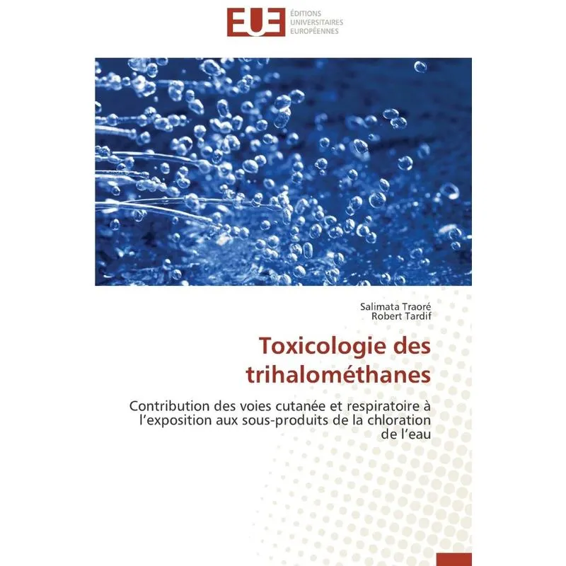 Toxicologie des trihalométhanes