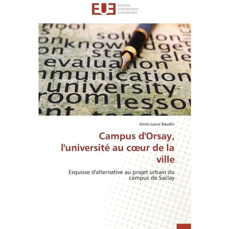 Campus dorsay, luniversité au c ur de la ville