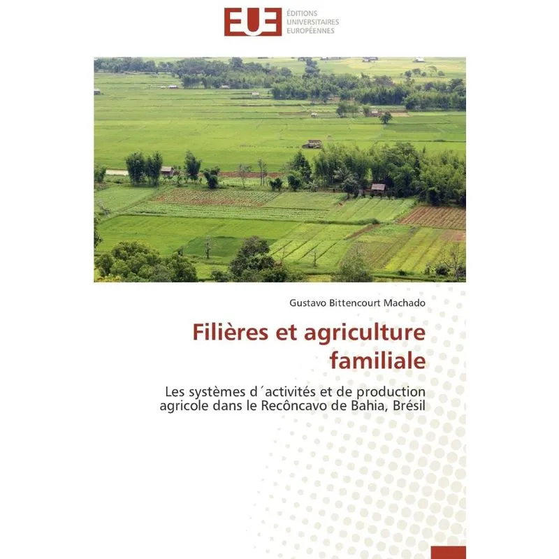 Filières et agriculture familiale