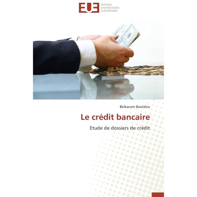 Le crédit bancaire
