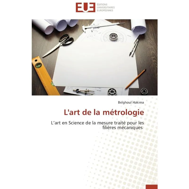 Lart de la métrologie