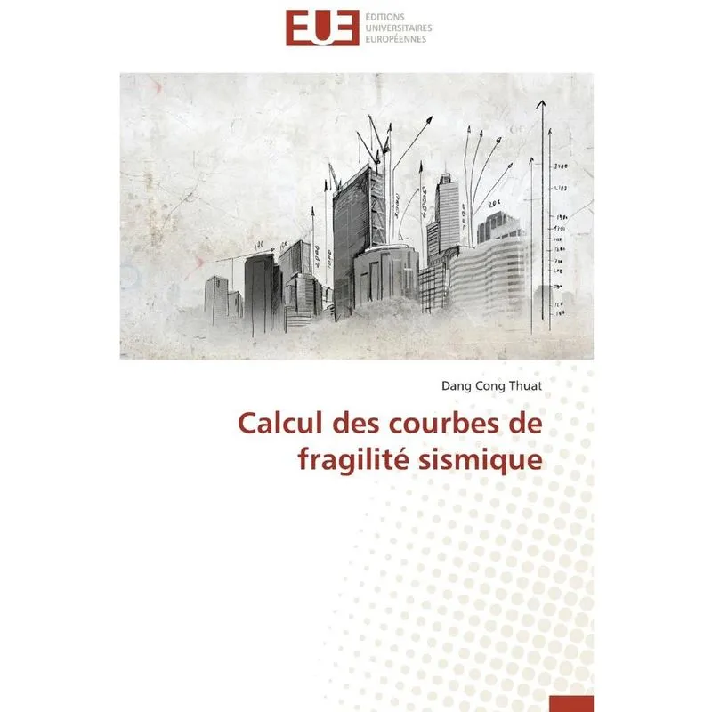 Calcul des courbes de fragilité sismique