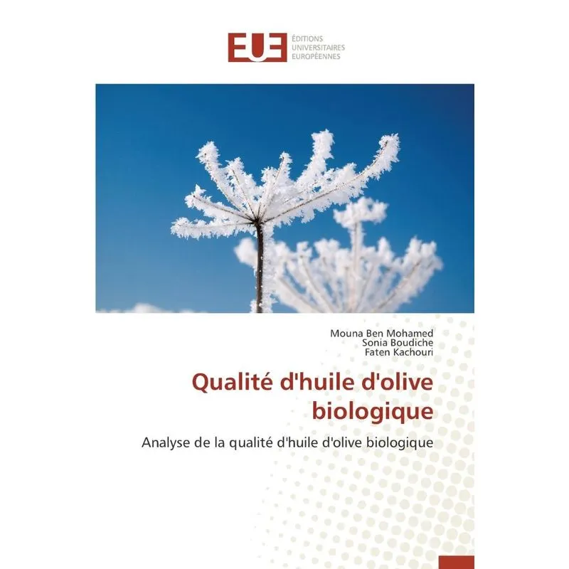 Qualité dhuile dolive biologique