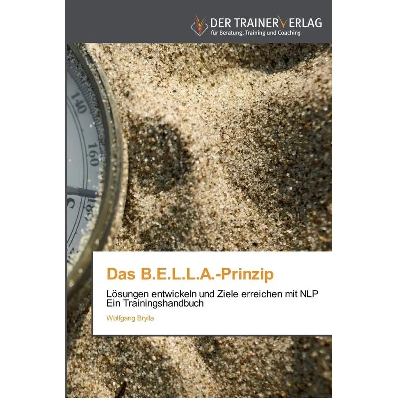 Das B.E.L.L.A.-Prinzip