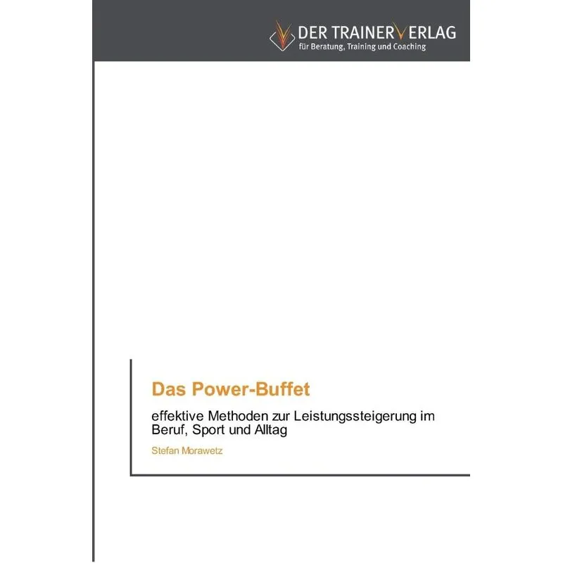 Das Power-Buffet