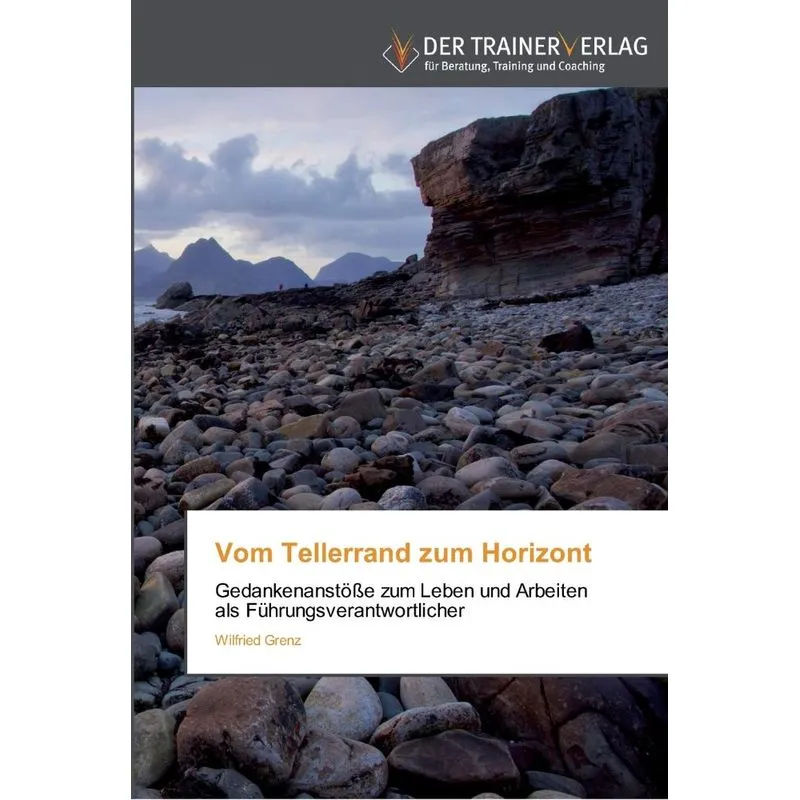 Vom Tellerrand zum Horizont