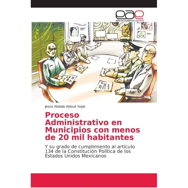 Proceso Administrativo en Municipios con menos de 20 mil ha