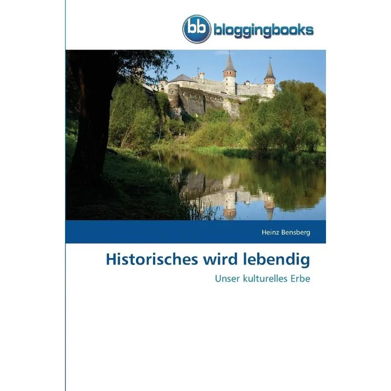 Historisches wird lebendig