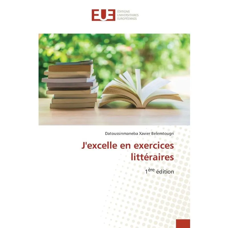 Jexcelle En Exercices Littéraires