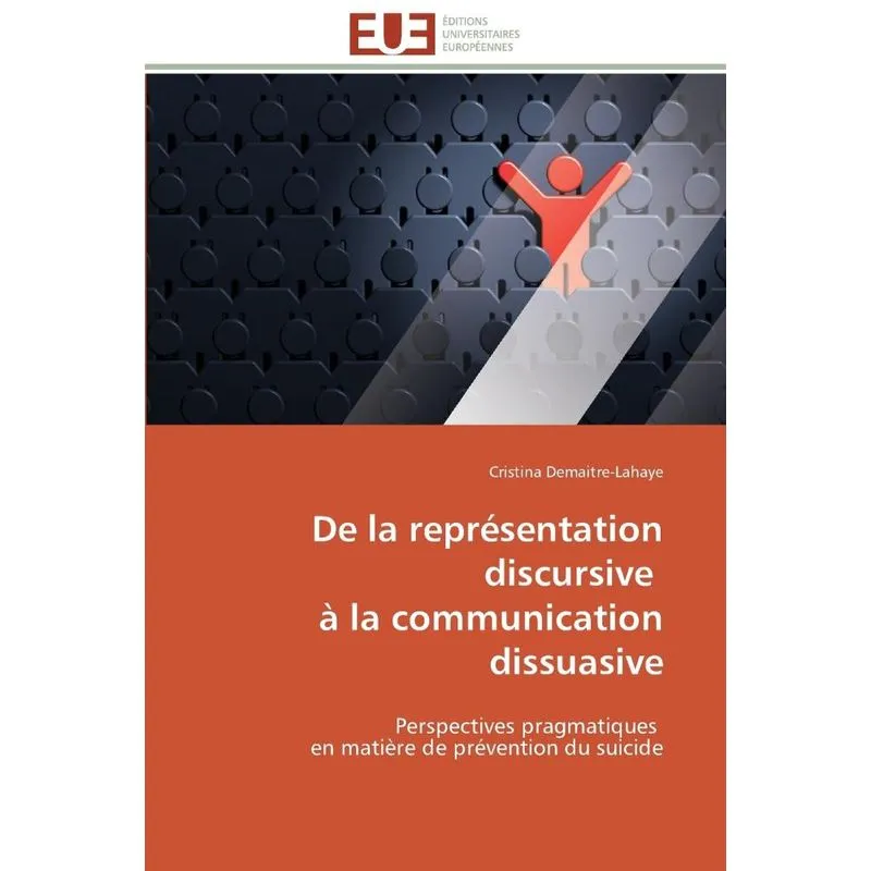 Livro De la représentation discursive à la communication dissuasive